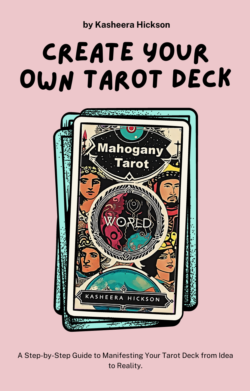 Create Your Own Tarot Deck by Kasheera Hickson - Ebook – Mahogany