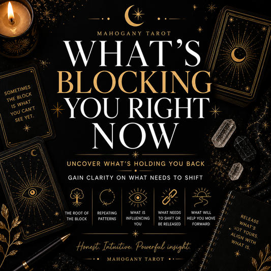 WHAT’S BLOCKING YOU RIGHT NOW? Tarot Reading by Kasheera Hickson